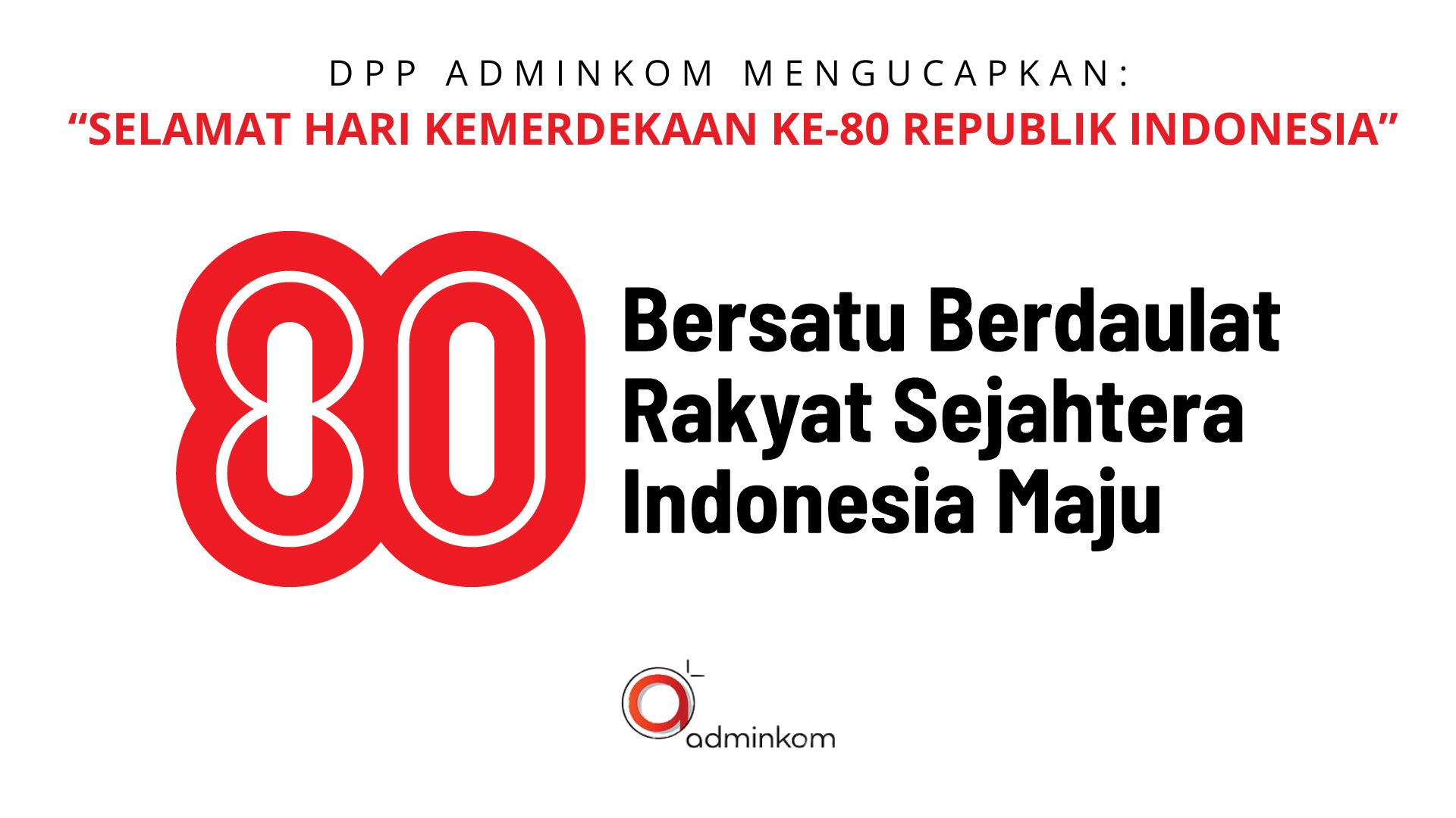 Hari Kemerdekaan ke-80 Republik Indonesia ver1
