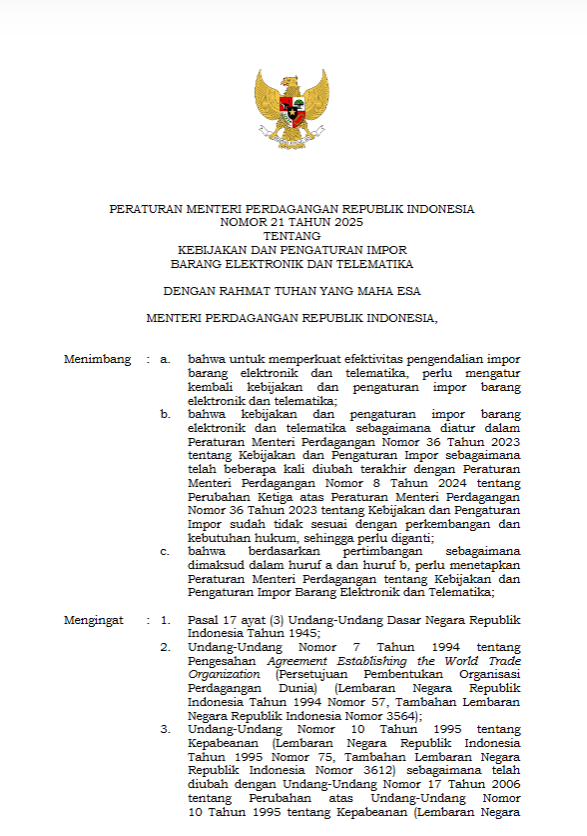 Peraturan Menteri Perdagangan Republik Indonesia Nomor 21 Tahun 2025 tentang Kebijakan dan Pengaturan Impor Barang Elektronik dan Telematika