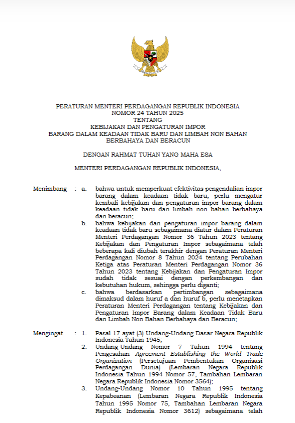 Peraturan Menteri Perdagangan Republik Indonesia Nomor 24 Tahun 2025 tentang Kebijakan dan Pengaturan Impor Barang dalam Keadaan Tidak Baru dan Limbah Non Bahan Berbahaya dan Beracun